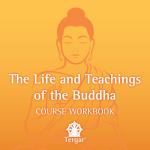 The Life and Teachings of the Buddha (VL-05)